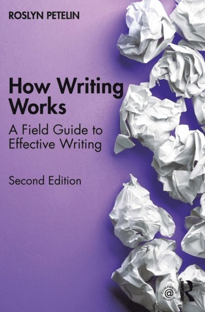Roslyn Petelin - How Writing Works, E-bok