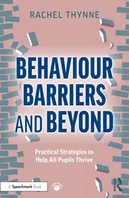 Rachel Thynne - Behaviour Barriers and Beyond, E-bok. Tillgänglighet: Lägg i varukorg