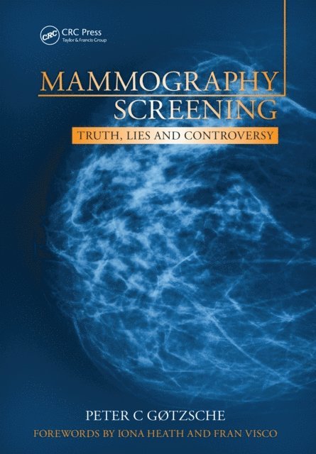 Peter Gotzsche - Mammography Screening, E-bok