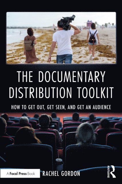 Rachel Gordon - Documentary Distribution Toolkit, E-bok