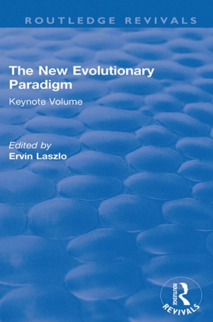 Ervin Laszlo - New Evolutionary Paradigm, E-bok