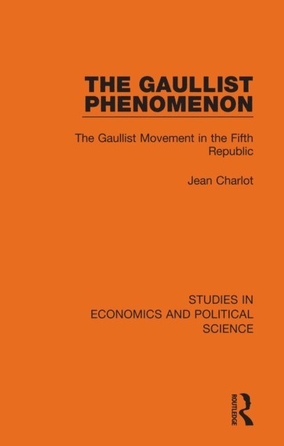 Jean Charlot - Gaullist Phenomenon, E-bok