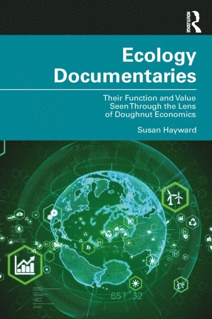 Susan Hayward - Ecology Documentaries, E-bok