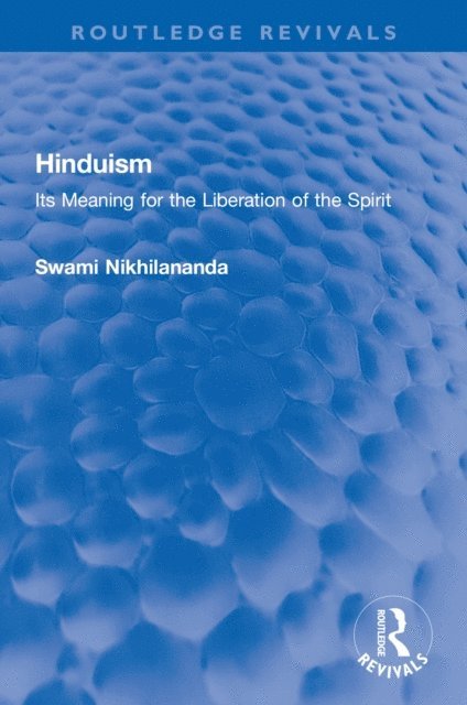 Swami Nikhilananda - Hinduism, E-bok