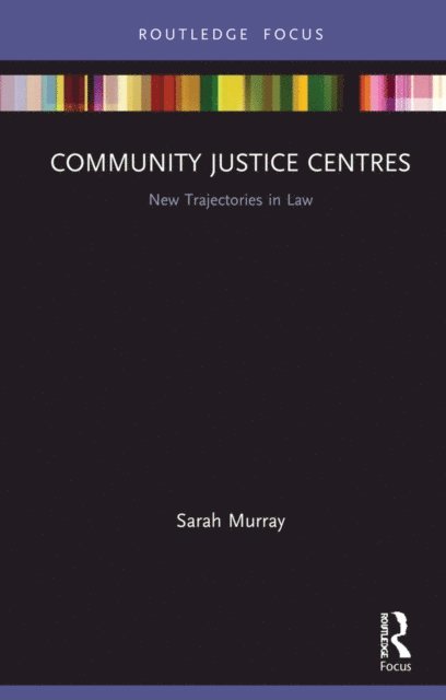 Sarah Murray - Community Justice Centres, E-bok