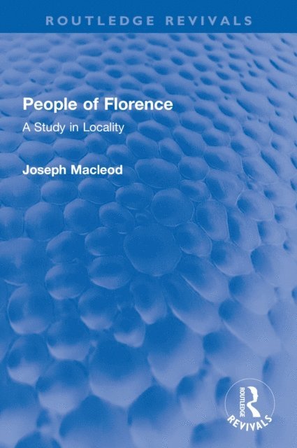 Joseph Macleod - People of Florence, E-bok