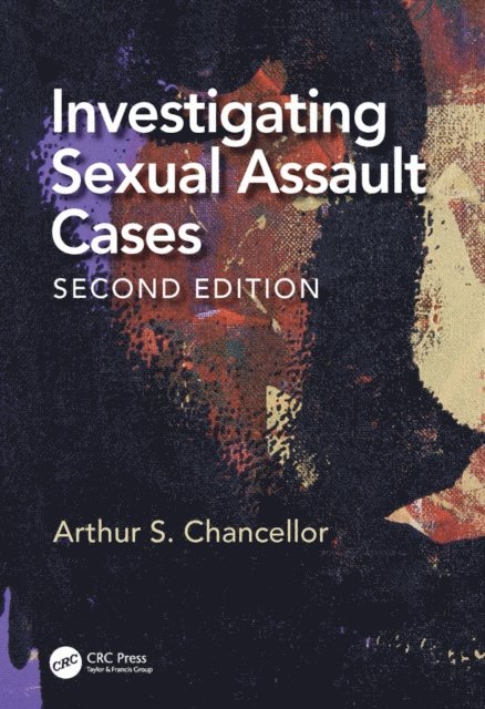 Arthur S. Chancellor - Investigating Sexual Assault Cases, E-bok. Tillgänglighet: Lägg i varukorg