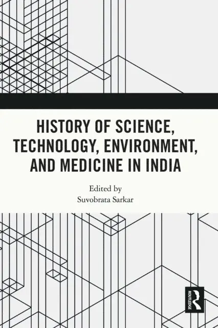 Suvobrata Sarkar - History of Science, Technology, Environment, and Medicine in India, E-bok. Tillgänglighet: Lägg i varukorg