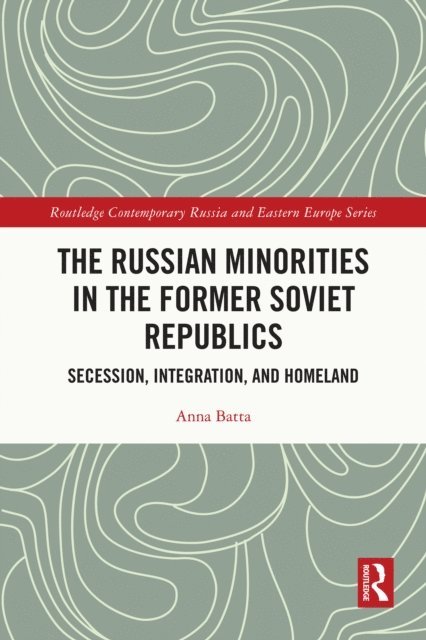 Russian Minorities in the Former Soviet Republics