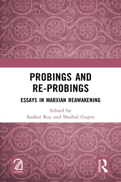 Shaibal Gupta, Sankar Ray - Probings and Re-Probings, E-bok