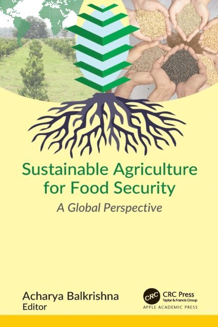 Acharya Balkrishna - Sustainable Agriculture for Food Security, E-bok