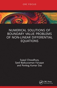 Numerical Solutions of Boundary Value Problems of Non-linear Differential Equations
