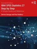 IBM SPSS Statistics 27 Step by Step