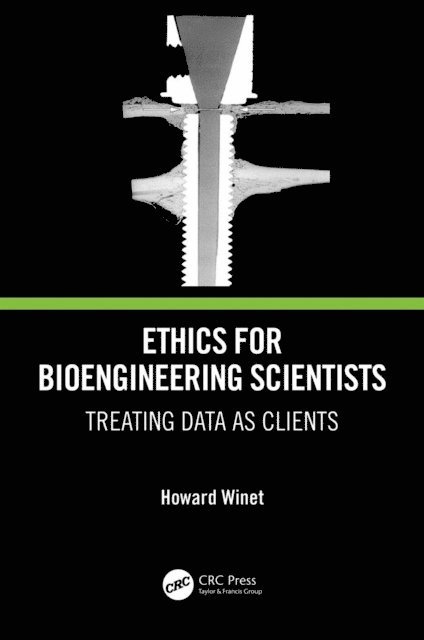 Howard Winet - Ethics for Bioengineering Scientists, E-bok. Tillgänglighet: Lägg i varukorg