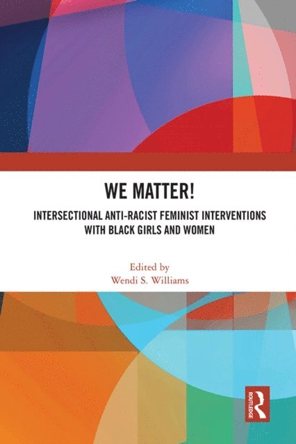 Wendi S. Williams - WE Matter!, E-bok
