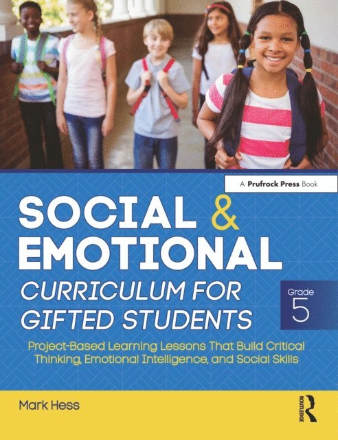 Mark Hess - Social and Emotional Curriculum for Gifted Students, E-bok