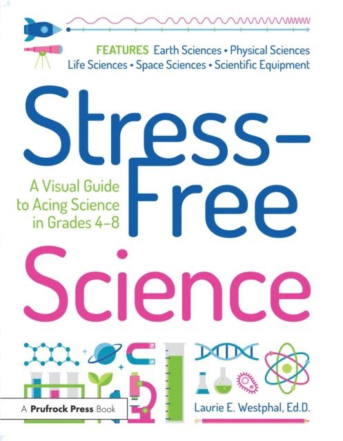 Laurie E. Westphal - Stress-Free Science, E-bok