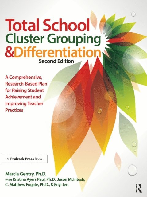 Marcia Gentry - Total School Cluster Grouping and Differentiation, E-bok