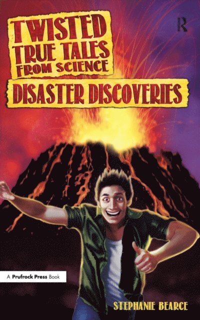Stephanie Bearce - Twisted True Tales From Science, E-bok