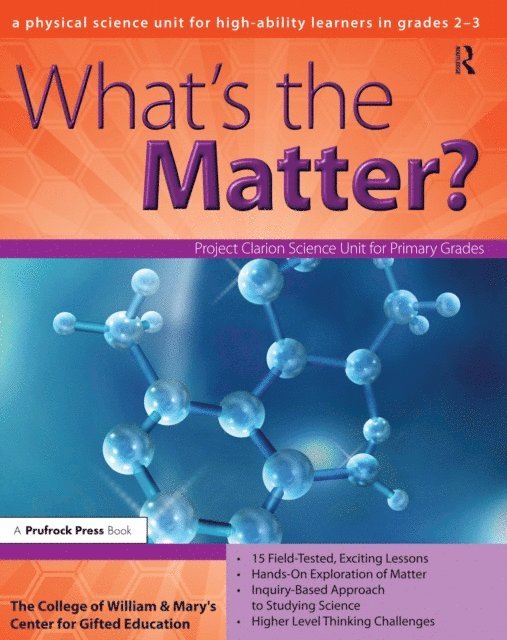 Clg Of William And Mary/Ctr Gift Ed - What's the Matter?, E-bok