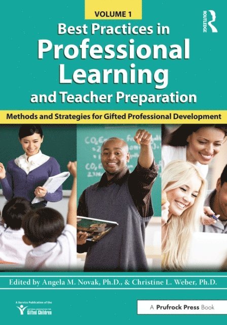 Christine L. Weber, National Assoc For Gifted Children - Best Practices in Professional Learning and Teacher Preparation, E-bok
