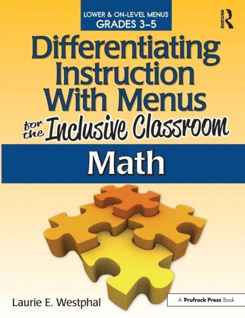Laurie E. Westphal - Differentiating Instruction With Menus for the Inclusive Classroom, E-bok