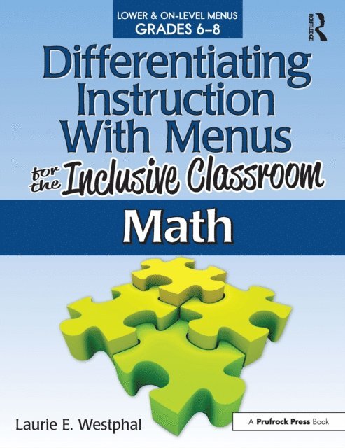 Laurie E. Westphal - Differentiating Instruction With Menus for the Inclusive Classroom, E-bok