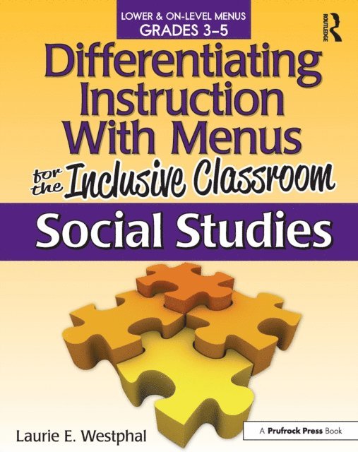 Laurie E. Westphal - Differentiating Instruction With Menus for the Inclusive Classroom, E-bok