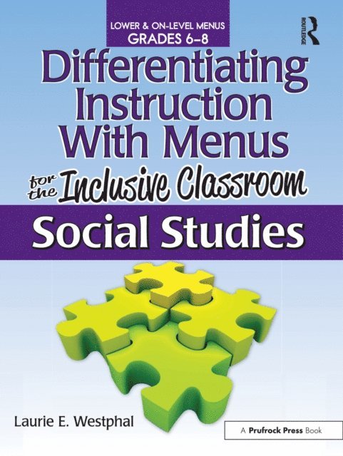 Laurie E. Westphal - Differentiating Instruction With Menus for the Inclusive Classroom, E-bok