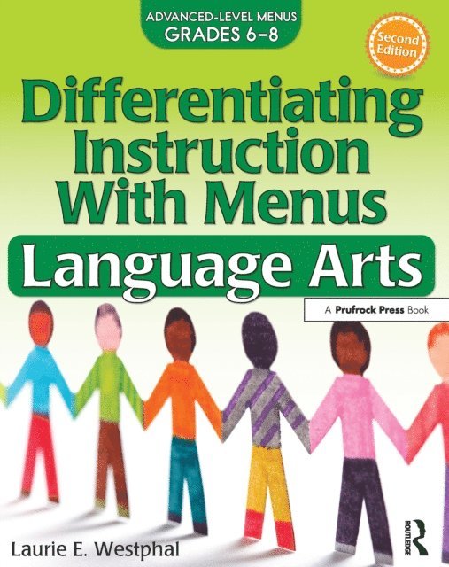 Laurie E. Westphal - Differentiating Instruction With Menus, E-bok