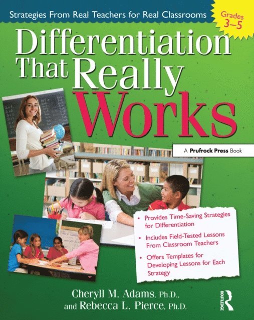 Rebecca L. Pierce, Cheryll M. Adams - Differentiation That Really Works, E-bok