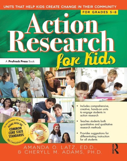 Cheryll Adams, Amanda O. Latz - Action Research for Kids, E-bok
