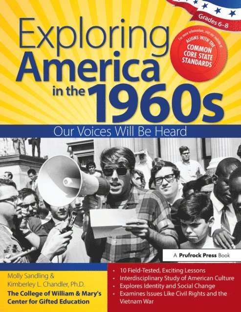 Kimberley Chandler, Molly Sandling - Exploring America in the 1960s, E-bok
