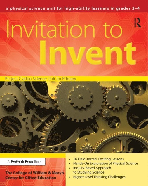 Clg Of William And Mary/Ctr Gift Ed - Invitation to Invent, E-bok