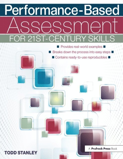 Todd Stanley - Performance-Based Assessment for 21st-Century Skills, E-bok. Tillgänglighet: Lägg i varukorg