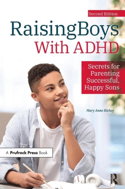 Mary Anne Richey - Raising Boys With ADHD, E-bok
