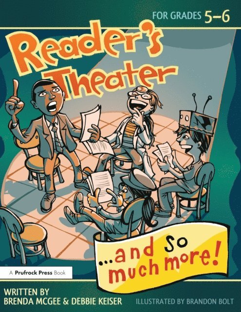 Debbie Keiser Triska, Brenda McGee - Reader's Theater...and So Much More!, E-bok