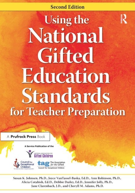 Ann Robinson, Joyce VanTassel-Baska, Nagc, National Assoc For Gifted Children - Using the National Gifted Education Standards for Teacher Preparation, E-bok