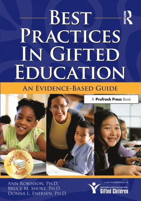 Donna Enersen, Bruce M. Shore, Ann Robinson - Best Practices in Gifted Education, E-bok