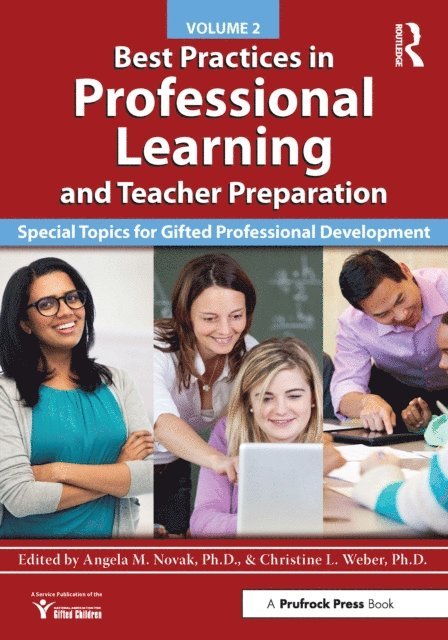 Christine L. Weber, National Assoc For Gifted Children - Best Practices in Professional Learning and Teacher Preparation, E-bok