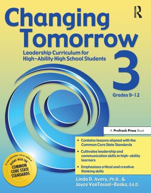Joyce VanTassel-Baska, Linda D. Avery - Changing Tomorrow 3, E-bok