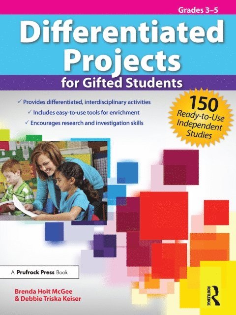 Debbie Keiser Triska, Brenda Holt McGee - Differentiated Projects for Gifted Students, E-bok
