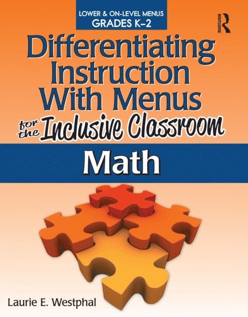 Laurie E. Westphal - Differentiating Instruction With Menus for the Inclusive Classroom, E-bok