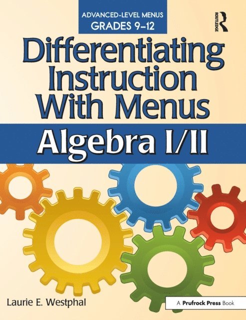 Laurie E. Westphal - Differentiating Instruction With Menus, E-bok