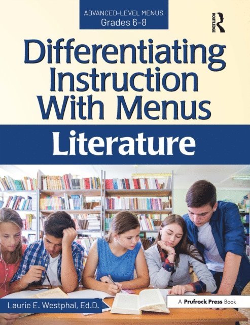 Laurie E. Westphal - Differentiating Instruction With Menus, E-bok