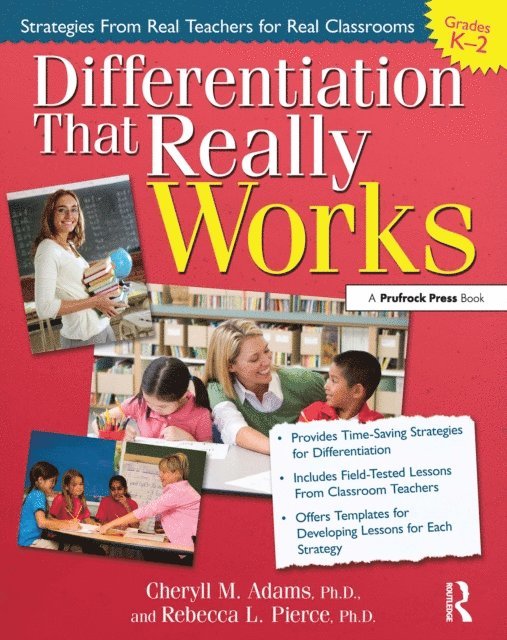 Rebecca L. Pierce, Cheryll M. Adams - Differentiation That Really Works, E-bok