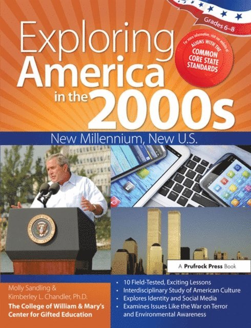 Kimberley Chandler, Molly Sandling - Exploring America in the 2000s, E-bok