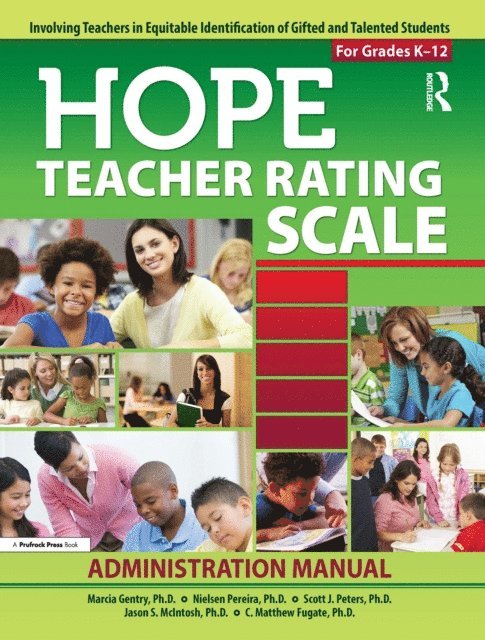 C. Matthew Fugate, Jason S. McIntosh, Scott J. Peters, Nielsen Pereira, Marcia Gentry - HOPE Teacher Rating Scale, E-bok