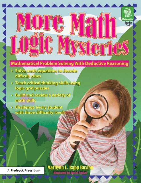 Marilynn L. Rapp Buxton - More Math Logic Mysteries, E-bok