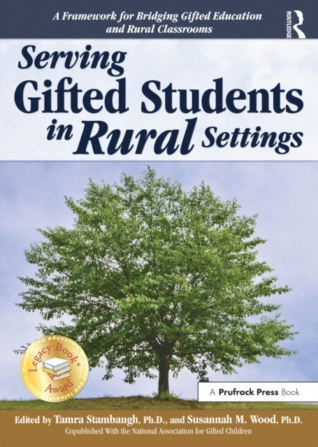 Susannah M. Wood, Tamra Stambaugh - Serving Gifted Students in Rural Settings, E-bok